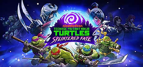 Teenage Mutant Ninja Turtles: Splintered Fate